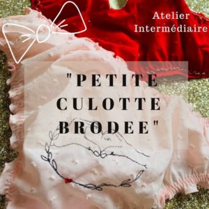 Atelier « Petite culotte brodée »